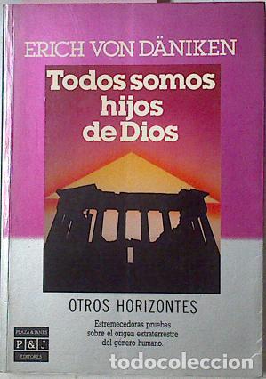 Libros: TODOS SOMOS HIJOS DE DIOS - Von Daniken,Erich - Foto 1