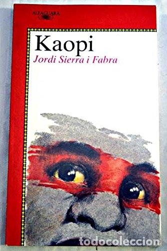 Libros: KAOPI - Sierra i Fabra,Jordi - Foto 1