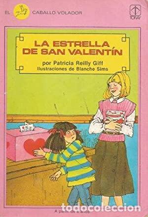 Libros: LA ESTRELLA DE SAN VALENT&Iacute;N - Giff,Patricia Reilly - Foto 1