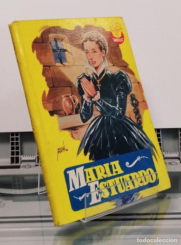 Libros: Mar&iacute;a Estuardo - A. Guardiola - Foto 1