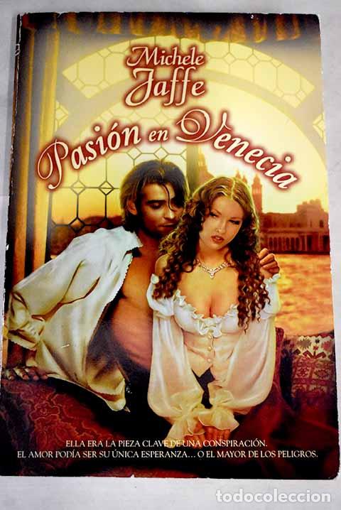 Libros: Pasi&oacute;n en Venecia.- Jaffe, Michele - Foto 1