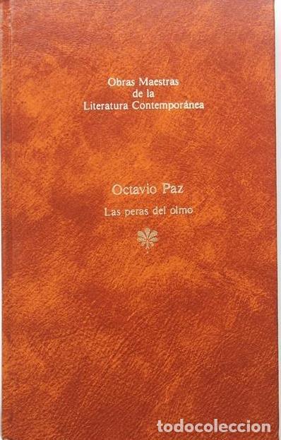 Libros: LAS PERAS DEL OLMO - OCTAVIO PAZ - Foto 1