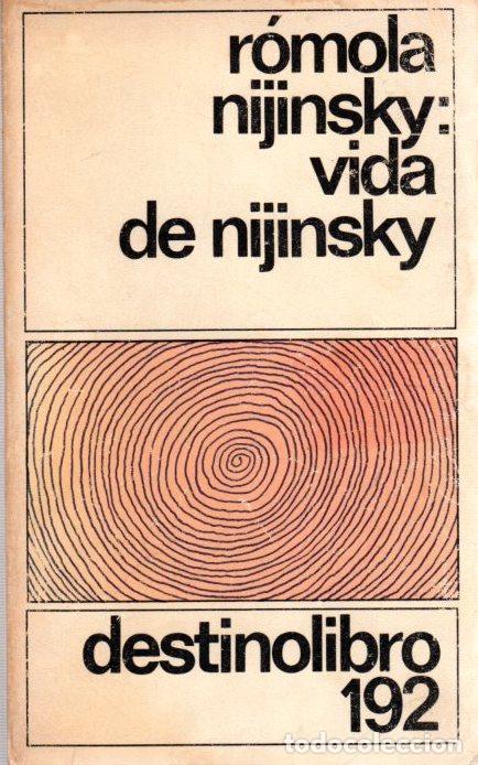 Libros: Vida de Nijinsky... - NIJINSKY, ROMOLA - Foto 1