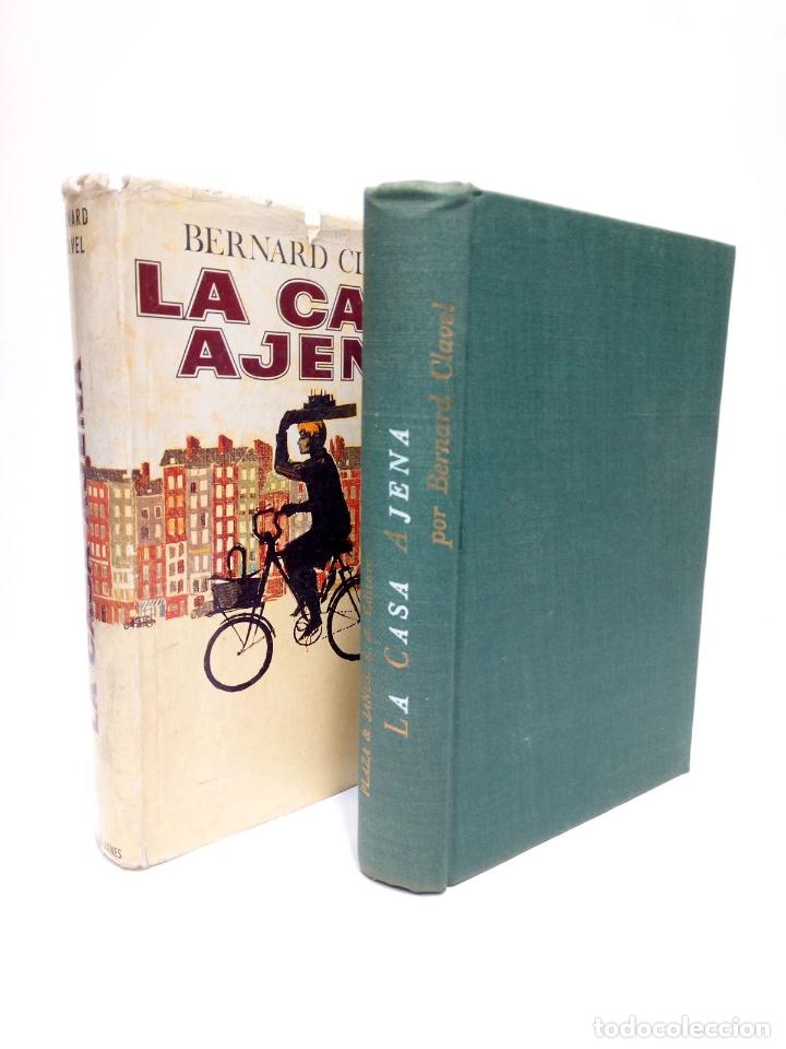 Libros: CLAVEL, Bernard - La casa ajena. (La gran paciencia) - Foto 1