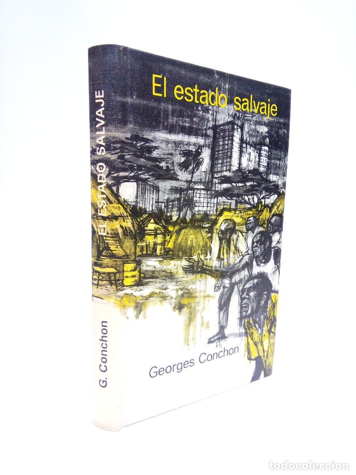 Libros: CONCHON, Georges - El estado salvaje / Traducci&oacute;n, Alfredo Crespo - Foto 1