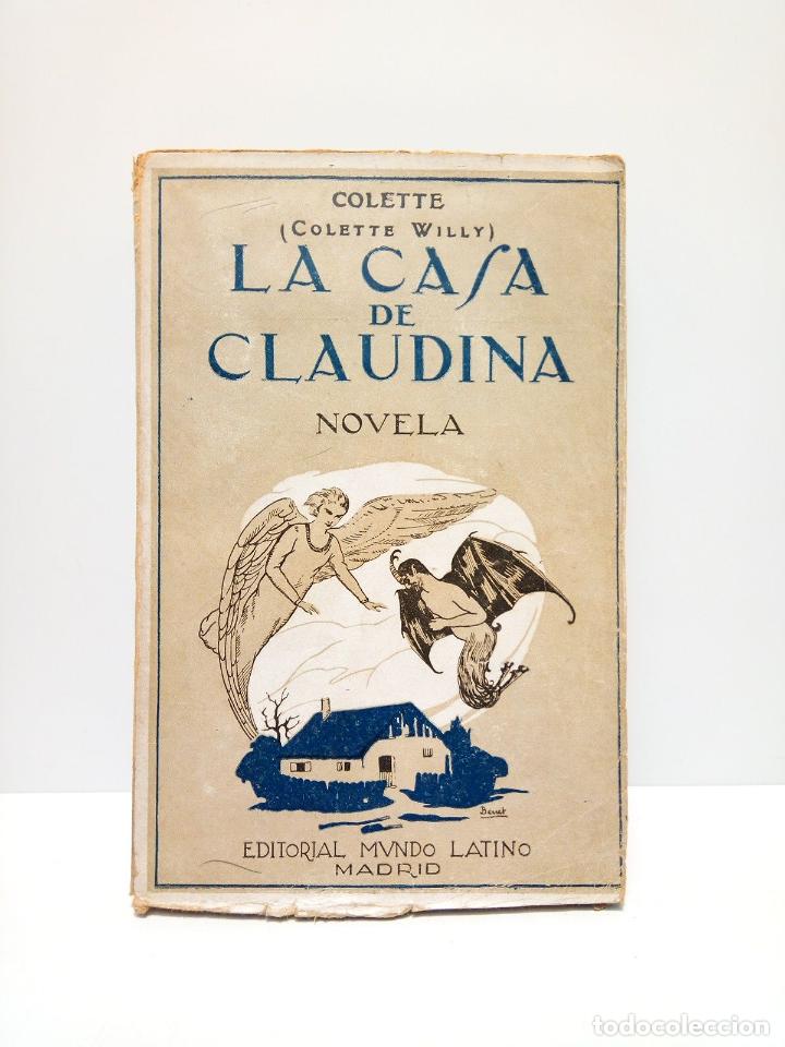 Libros: COLETTE - La Casa de Claudina / Pr&oacute;logo de A. Hern&aacute;ndez-Cat&aacute; - Foto 1