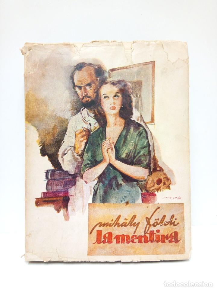 Libros: F&Ouml;LDI, Mih&agrave;ly - La mentira / Traducci&oacute;n de Daniel Velazco - Foto 1