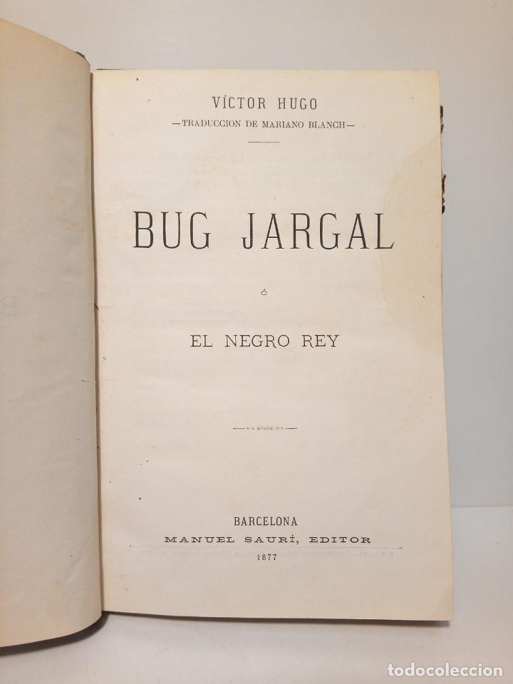 Libros: HUGO, Victor - Bug Jargal &oacute; el Negro Rey - Foto 4
