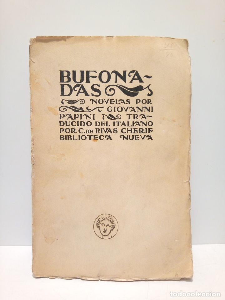 Libros: PAPINI, Giovanni - Bufonadas / Traducci&oacute;n de C. Rivas Cherif - Foto 1