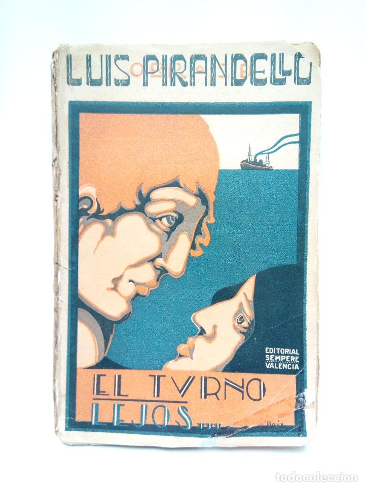 Libros: PIRANDELLO, Luis - El turno; Lejos... / Versi&oacute;n castellana de Luis de Ter&aacute;n - Foto 1