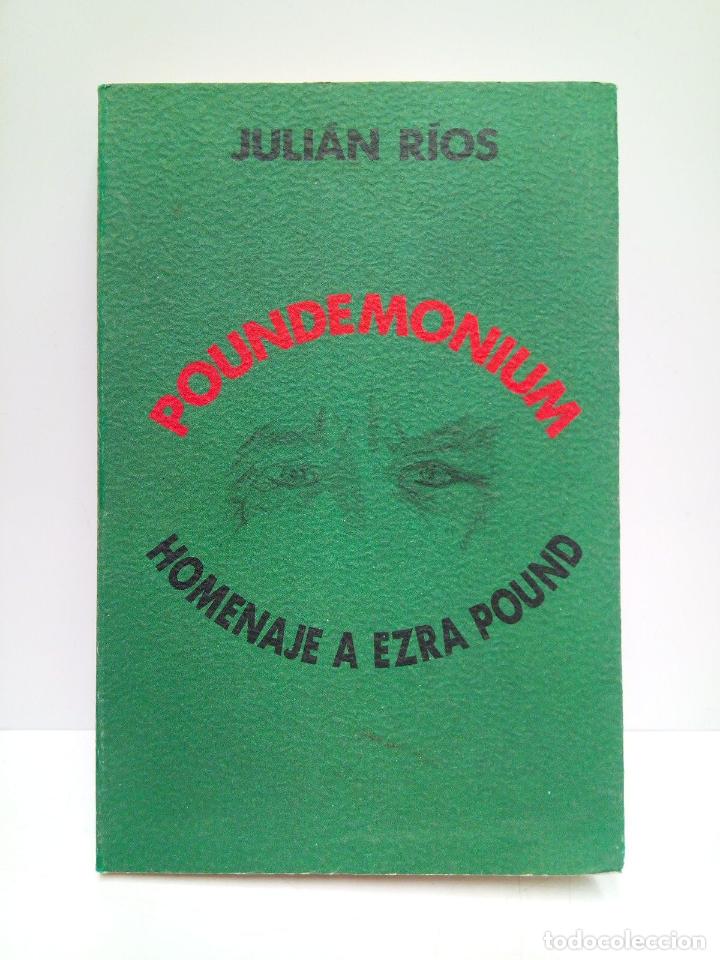Libros: RIOS, Juli&aacute;n - Poundemonium: Homenaje a Ezra Pound - Foto 1