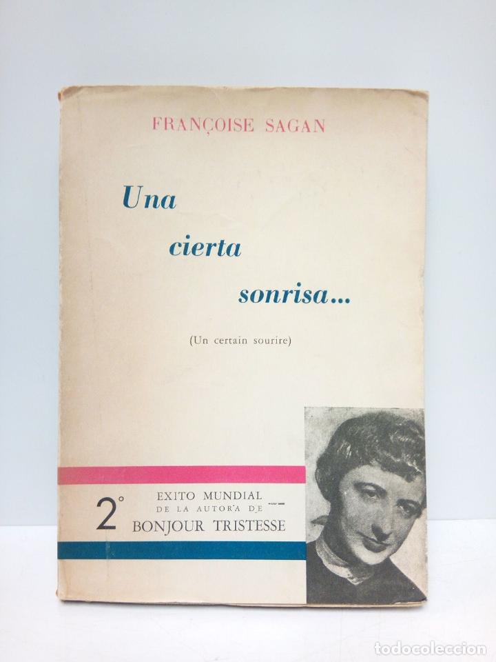 Libros: SAGAN, Fran&ccedil;oise - Una cierta sonrisa... (Novela) - Foto 1