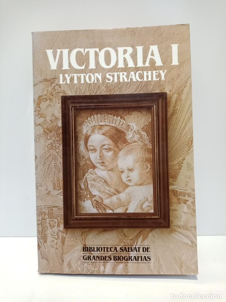 Libros: STRACHEY, Lytton - Victoria I - Foto 1
