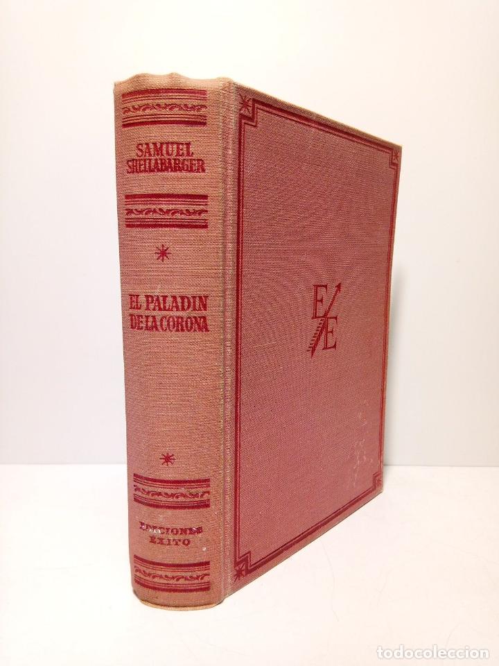 Libros: SHELLABARGER, Samuel - El palad&iacute;n de la corona / Traducci&oacute;n de Le&oacute;n Mirlas - Foto 1
