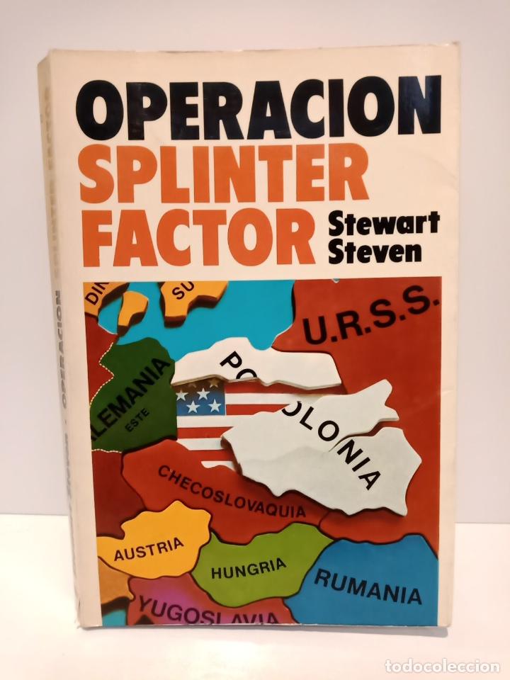Libros: STEVEN, Stewart - Operaci&oacute;n Splinter Factor - Foto 1