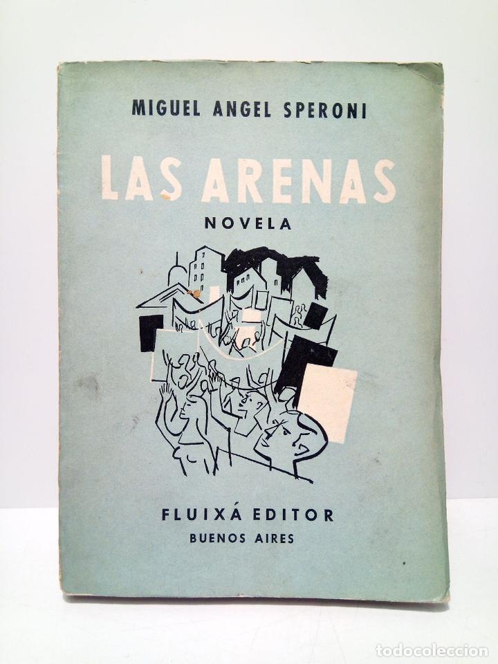 Libros: SPERONI, Miguel Angel - Las arenas - Foto 1