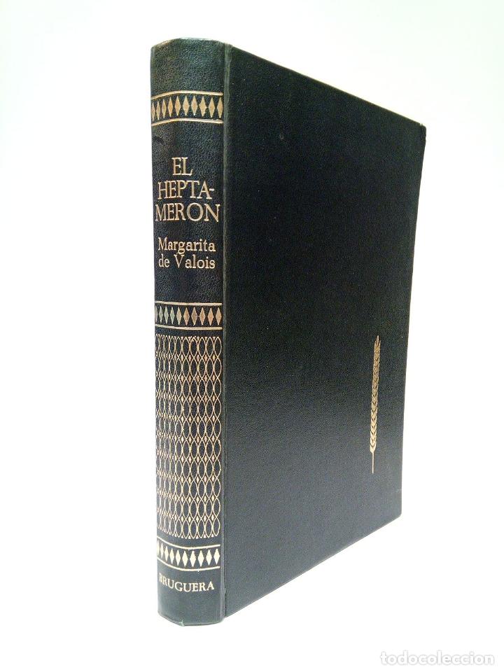 Libros: VALOIS, Marguerite de - El Heptamer&oacute;n - Foto 1