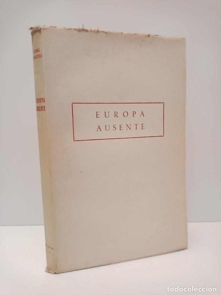 Libros: USCATESCU, George - Europa ausente - Foto 1