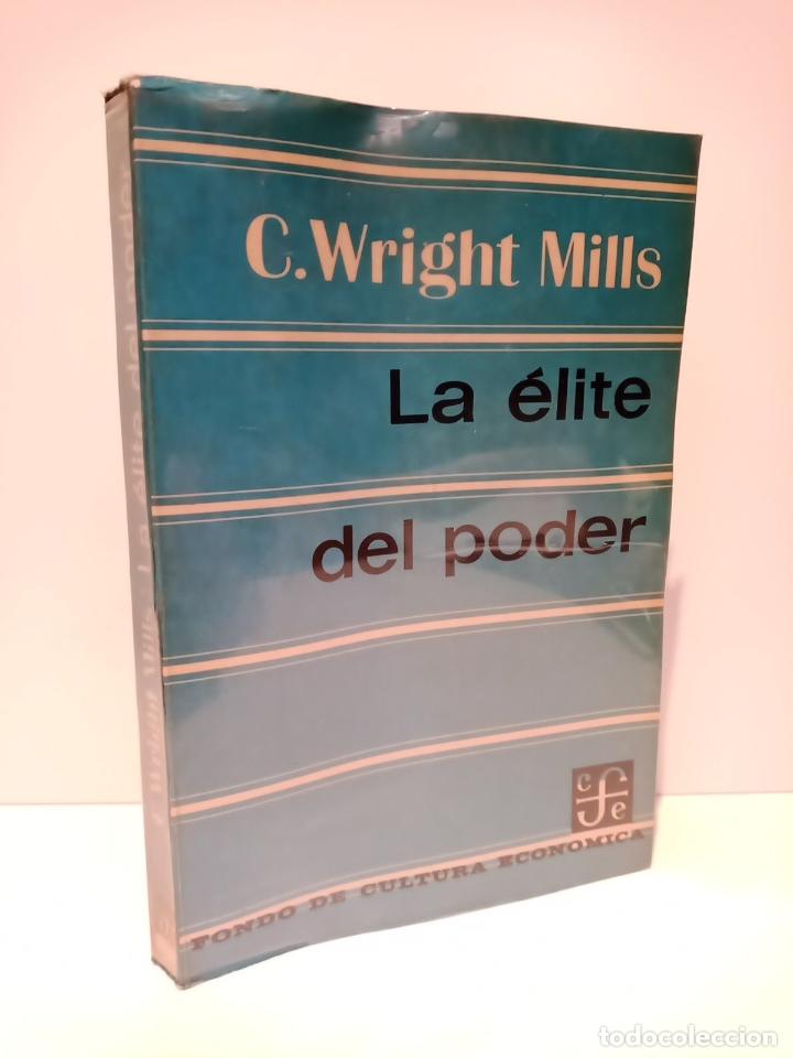 Libros: WRIGHT MILLS, C. - La &eacute;lite del poder - Foto 1
