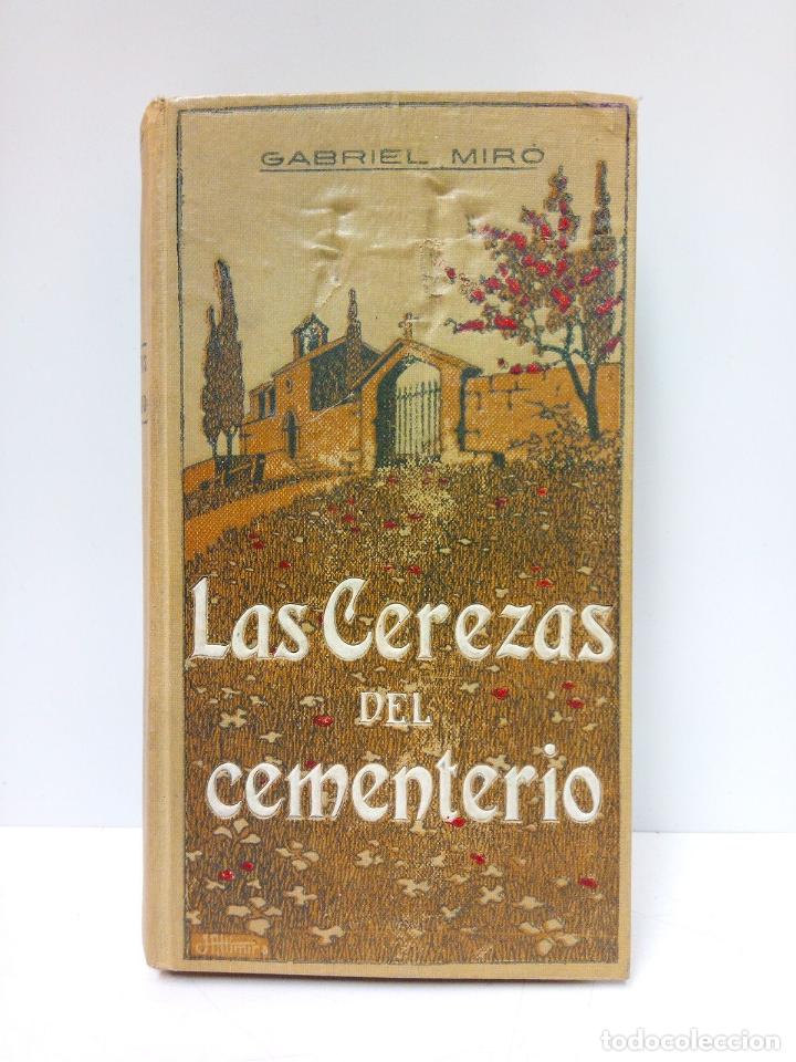 Libros: MIRO, Gabriel - Las cerezas del cementerio (in&eacute;dita) - Foto 1