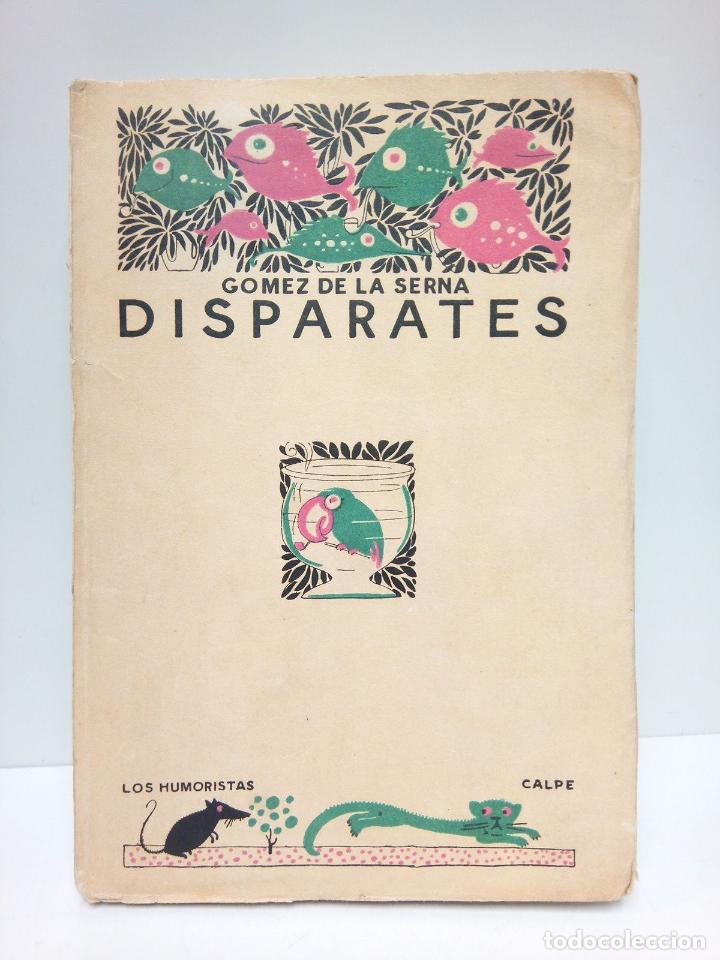 Libros: GOMEZ DE LA SERNA, Ram&oacute;n - Disparates - Foto 1