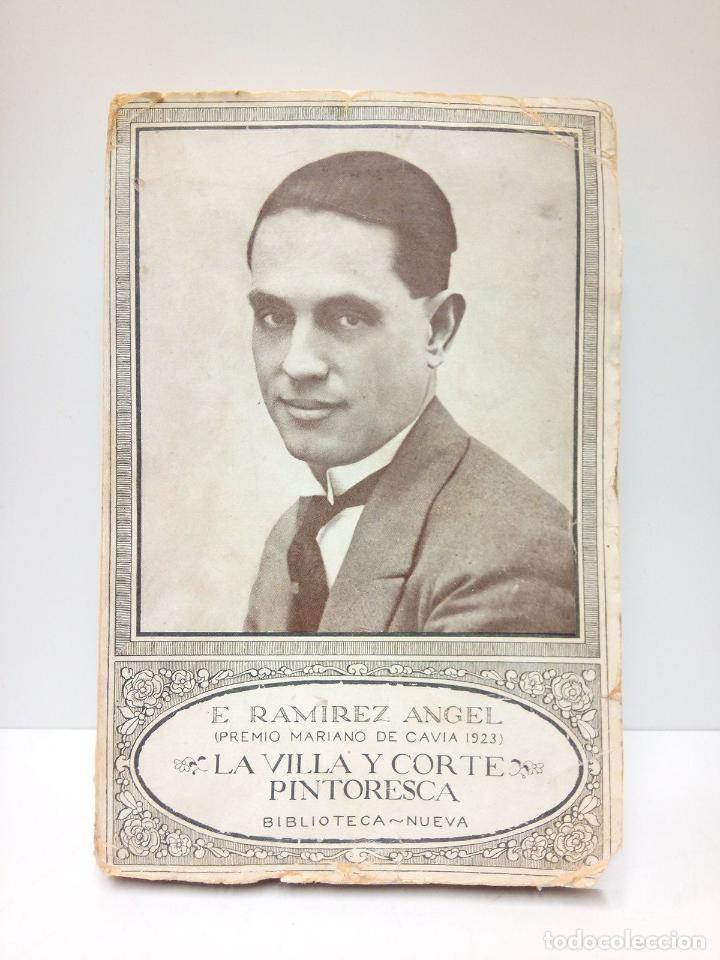 Libros: RAMIREZ ANGEL, E. - La Villa y Corte pintoresca: escenas y momentos madrile&ntilde;os - Foto 1