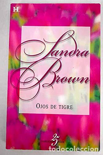 Libros: Ojos de tigre - Sandra Brown - Foto 1