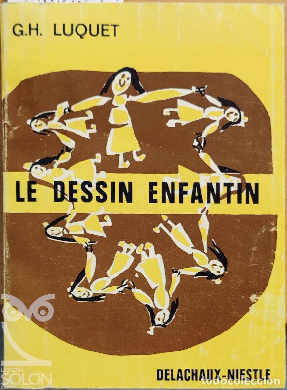 Libri di seconda mano: Le dessin enfantin - G. H. Luquet