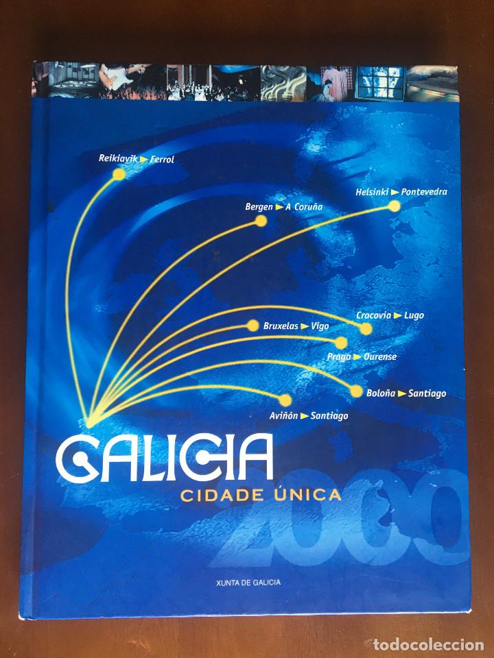 Libros: GALICIA CIDADE UNICA - XUNTA DE GALICIA - Foto 1
