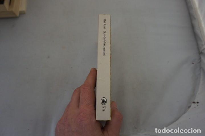 Libros: AR1112A/ BEL AMI - GUY DE MAUPASSANT / BRUGUERA EDITOR - Foto 2