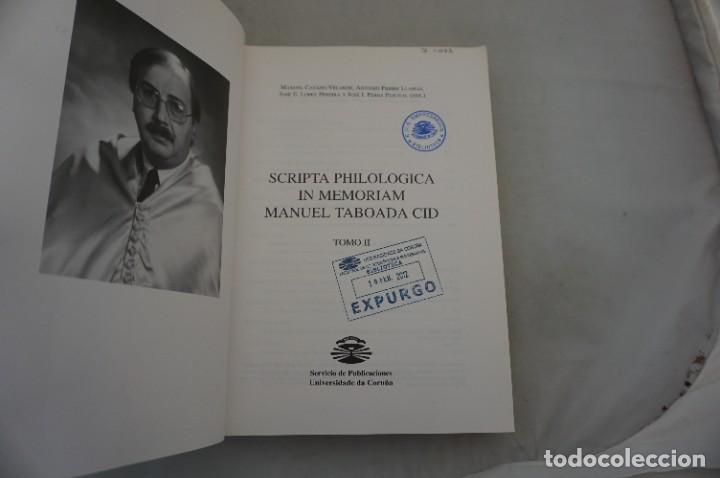 Libros: AR13DE/ SCRIPTA PHILOLOGICA IN MEMORIAM - MANUEL TABOADA CID TOMO II - Foto 3