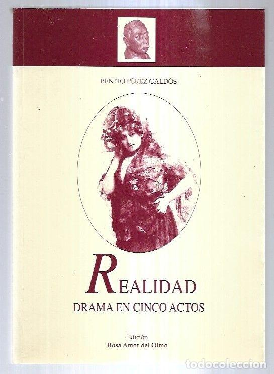 Libros: REALIDAD. DRAMA EN CINCO ACTOS - PEREZ GALDOS, BENITO - Foto 5