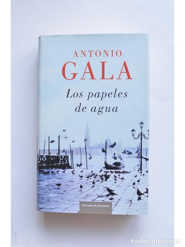 Libros: Los papeles de agua - GALA, Antonio - Foto 1