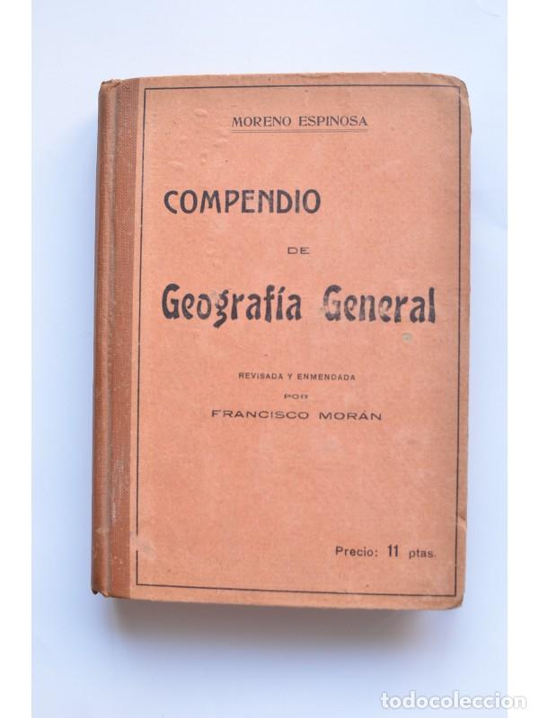 Libros: Compendio de geograf&iacute;a general - MORENO ESPINOSA, Alfonso - Foto 1