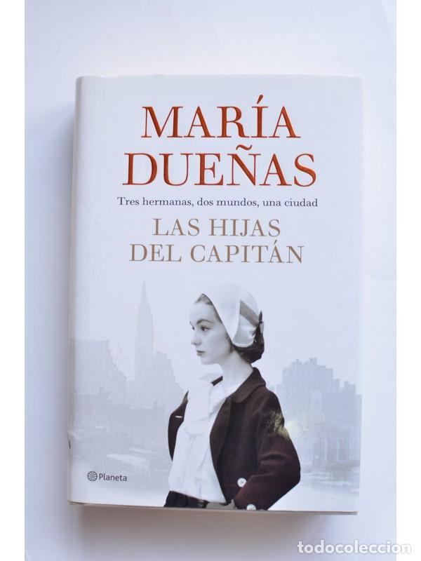 Libros: Las hijas del Capit&aacute;n - DUE&Ntilde;AS, Mar&iacute;a - Foto 1