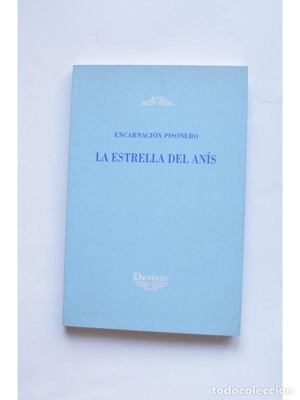 Libros: La estrella del an&iacute;s - PISONERO, Encarnaci&oacute;n - Foto 1