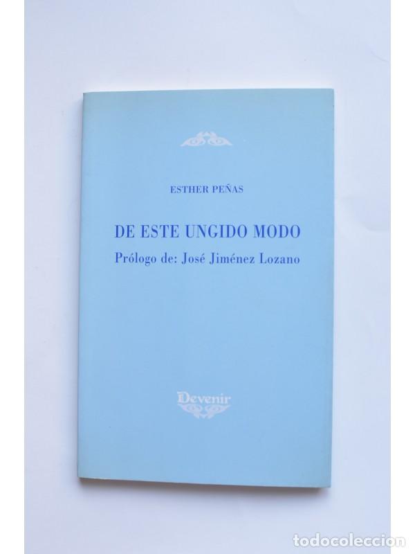 Libros: De este ungido modo - PE&Ntilde;AS, Esther - Foto 1