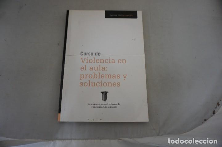 B&uuml;cher: AR1/ VIOLENCIA EN EL AULA: PROBLEMAS Y SOLUCIONES - JOSE CERVERO RODRIGUEZ / ASODEINDO EDITOR