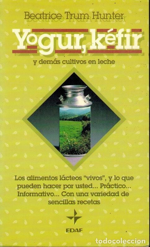 Livros em segunda m&atilde;o: YOGUR, K&Eacute;FIR Y DEM&Aacute;S CUKTIVOS EN LECHE