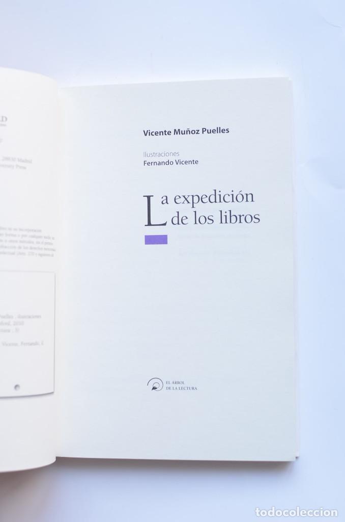 Libros: La expedici&oacute;n de los libros - MU&Ntilde;OZ PUELLES, Vicente - Foto 2