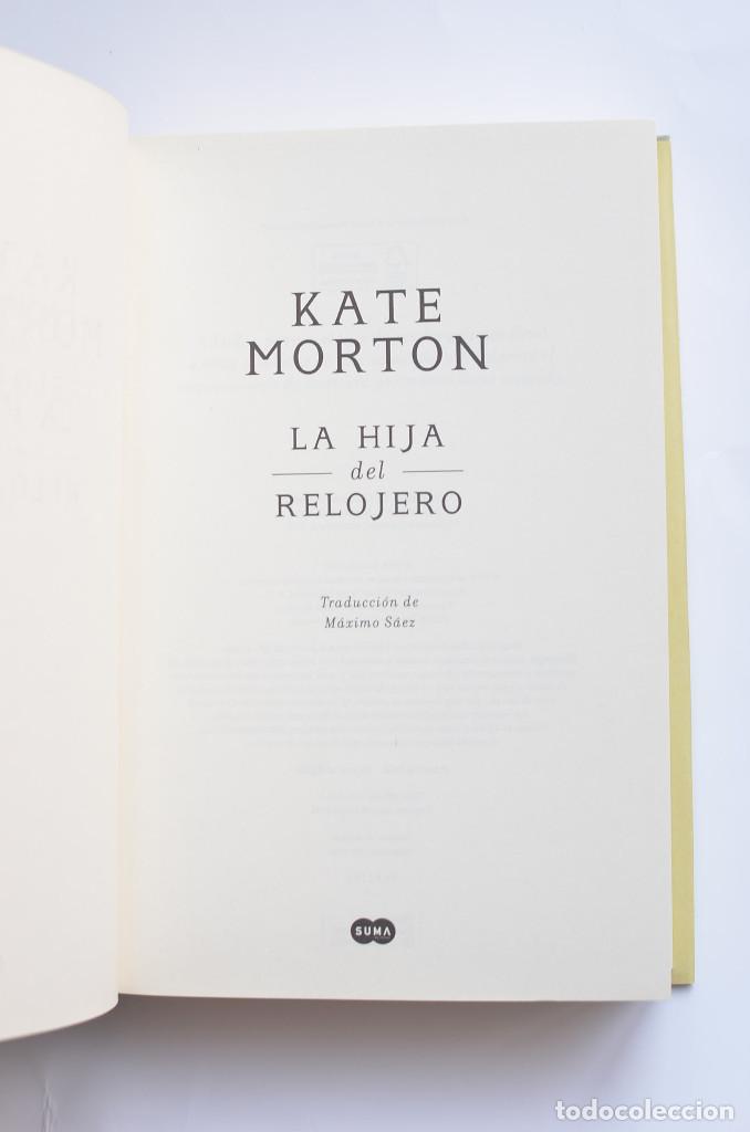 Libros: La hija del relojero - MORTON, Kate - Foto 3