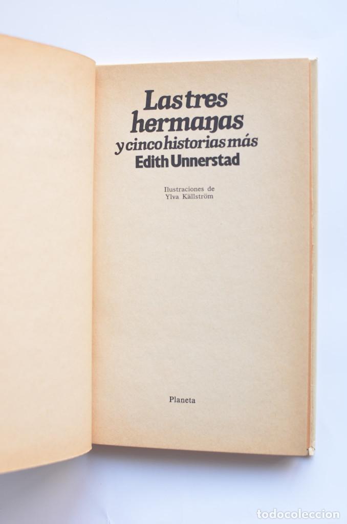 Libros: Las tres hermanas y cinco historias m&aacute;s - UNNERSTAD, Edith - Foto 2