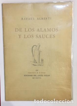 Libros: ALBERTI, Rafael. - De los &aacute;lamos y los sauces. - Foto 1