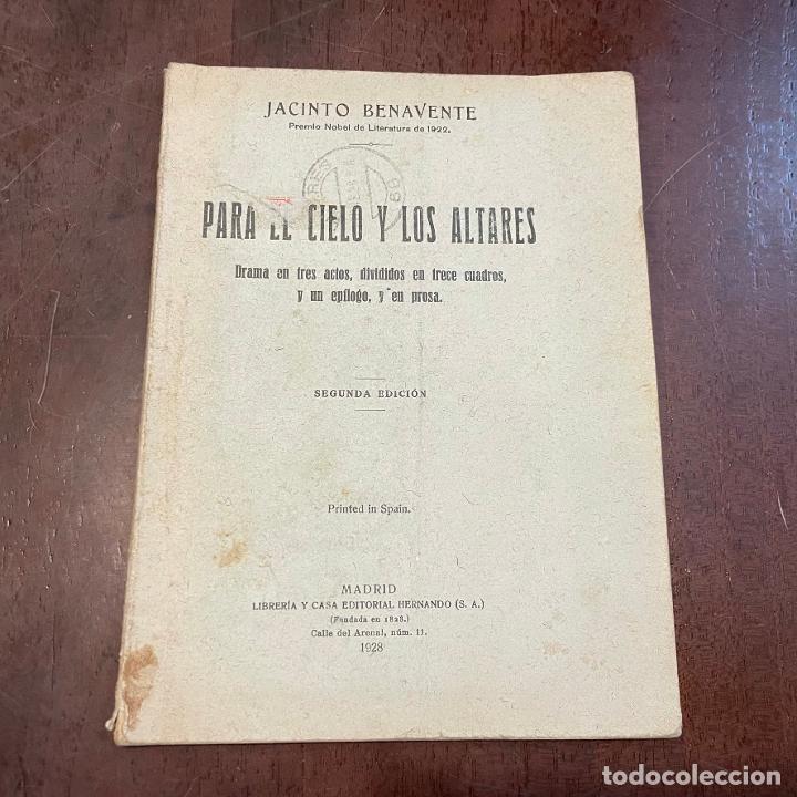 Libros: Para el cielo y los altares - Jacinto Benavente - Foto 1