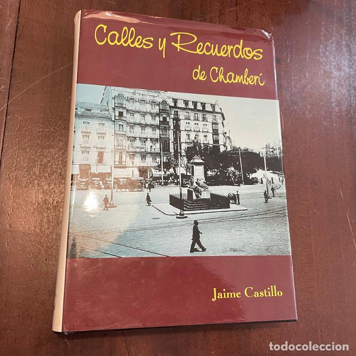Libros: Calles y recuerdos de Chamber&iacute; - Jaime Castillo - Foto 1