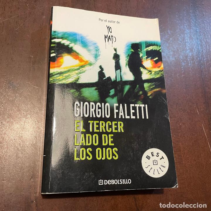 Libros: El tercer lado de los ojos - Giorgio Faletti - Foto 1