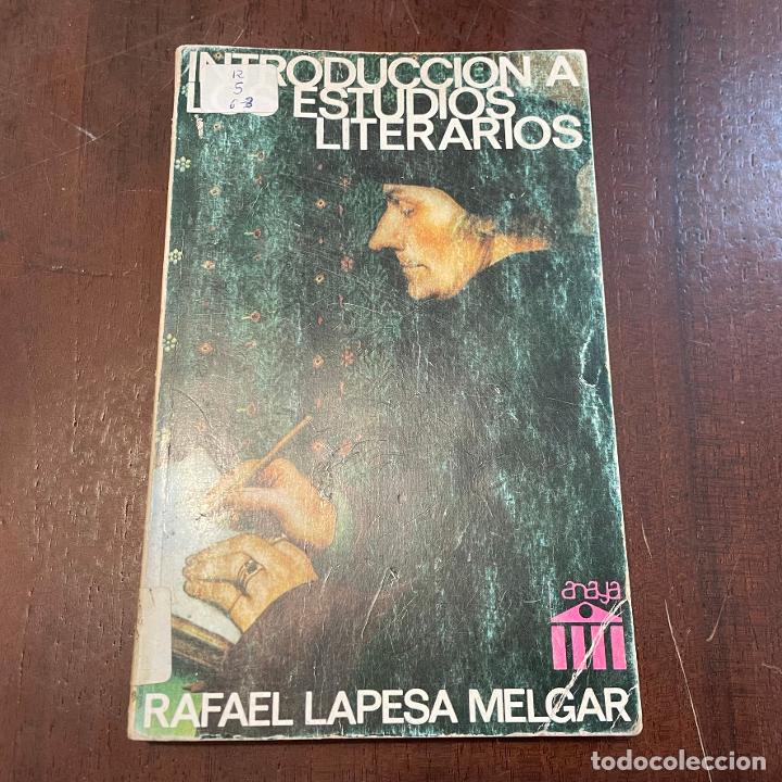 Libros: Introducci&oacute;n a los estudios literarios - Rafael Lapesa Melgar - Foto 1