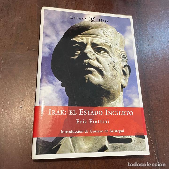 Libros: Irak. El estado incierto - Eric Frattini - Foto 1