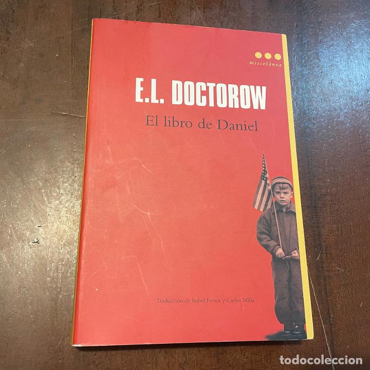 Libros: El libro de Daniel - E.L. Doctorow - Foto 1