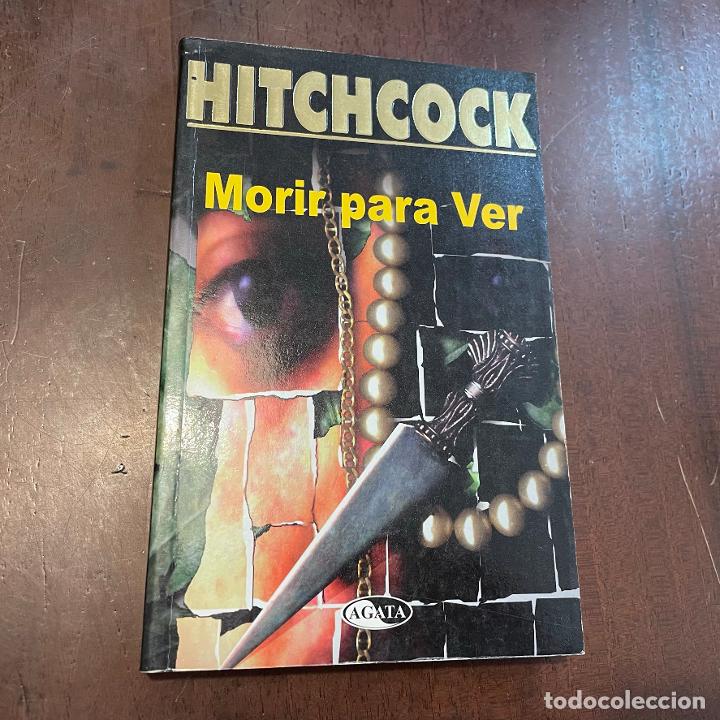 Libros: Morir para ver - Alfred Hitchcock - Foto 1